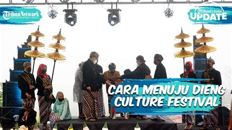 Bahasa Lokal Cara Menuju Dieng Culture Festival dari Kota Terdekat